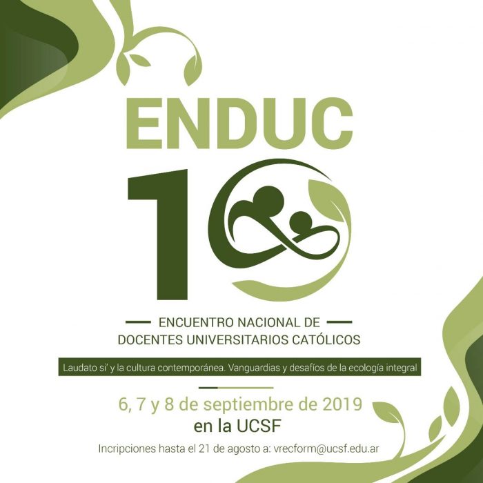 ENDUC 2019: Laudato si’ y la cultura contemporánea