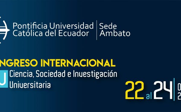 Investigación UCALP en el IV Congreso Internacional: Ciencia, Sociedad e Investigación Universitaria