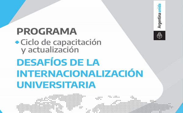 Programa Ciclo de Capacitación: Desafíos de la internacionalización universitaria