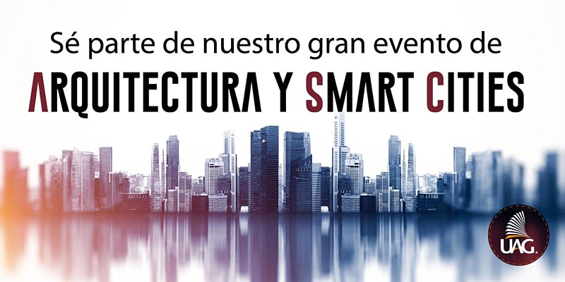 Coloquio Virtual “Arquitectura y Smart Cities“