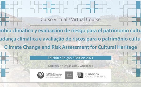 Cambio climático y evaluación de riesgo para el patrimonio cultural