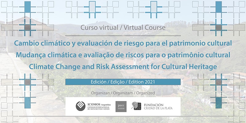 Cambio climático y evaluación de riesgo para el patrimonio cultural