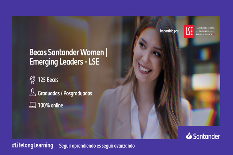 II Edición de las Becas Santander Women | Emerging Leaders LSE