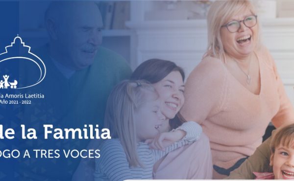 Año de la familia: un diálogo a tres voces