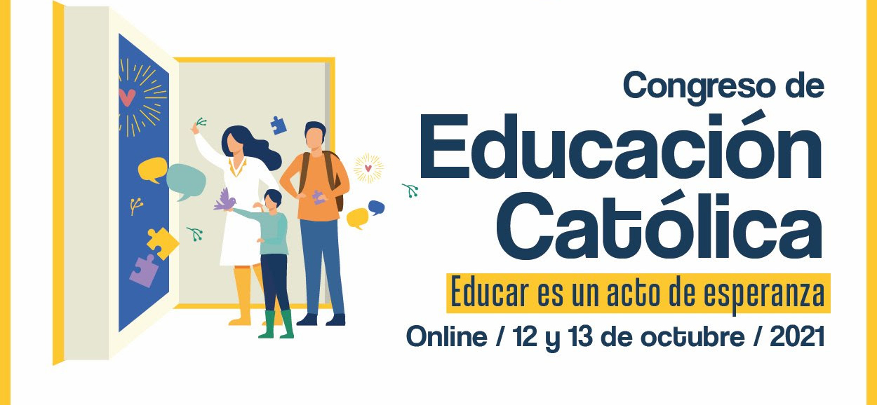 Congreso de Educación Católica: “Educar es un acto de esperanza”