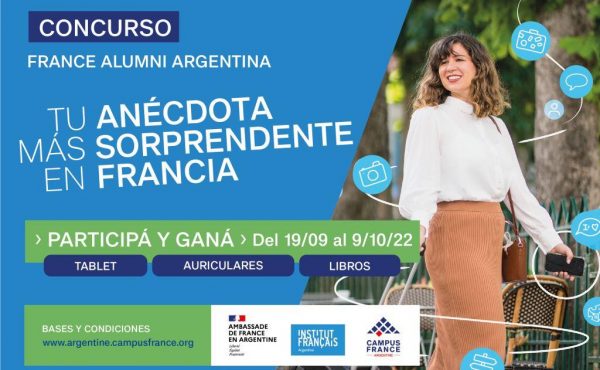 Concurso France Alumni 2022 – “Tu anécdota más sorprendente en Francia”