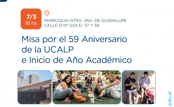 Misa por el 59.° Aniversario de la UCALP e Inicio del Año Académico 