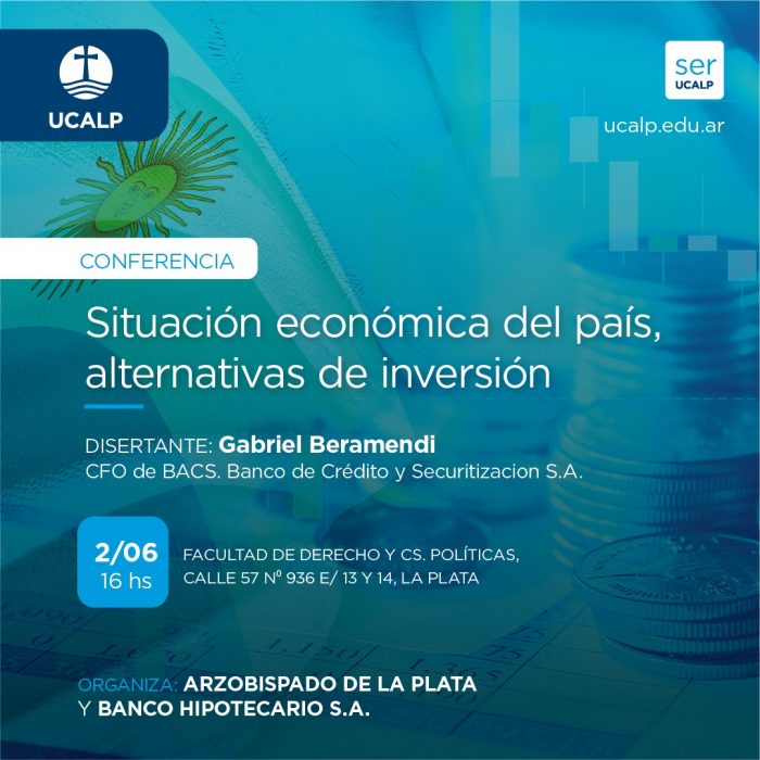 Conferencia: Situación económica del país, alternativas de inversión