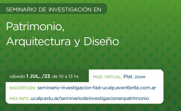 Seminario de Investigación en Patrimonio, Arquitectura y  Diseño