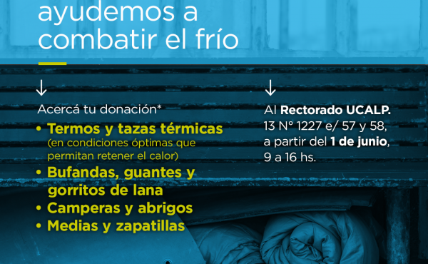 Colecta UCALP “Ayudemos a combatir el frío”