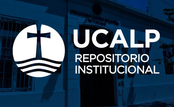 Desde hoy se encuentra disponible el Repositorio Digital Institucional de la UCALP