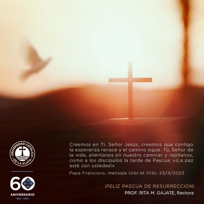 La UCALP les desea una Feliz Pascua de Resurrección