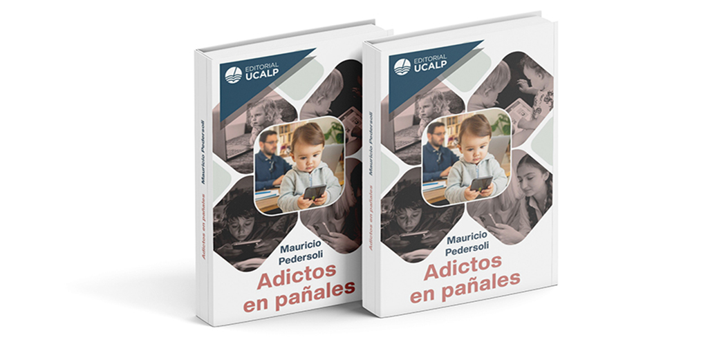 Presentan el libro “Adictos en pañales”, de editorial UCALP