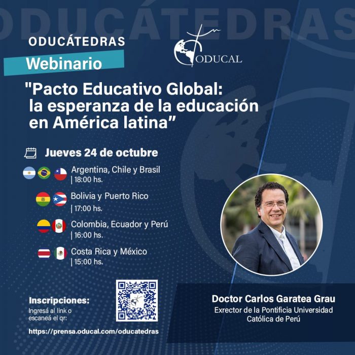 ODUCÁTEDRAS Webinario “Pacto Educativo Global: la esperanza de la educación en América latina”