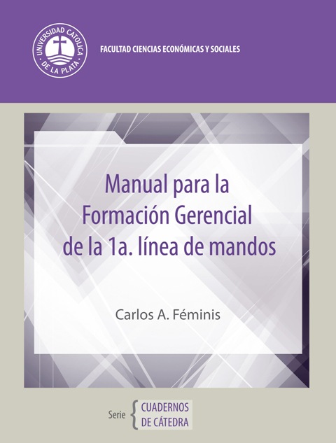 Manual para la Formación Gerencial de la 1º línea de mandos